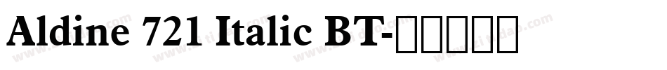 Aldine 721 Italic BT字体转换